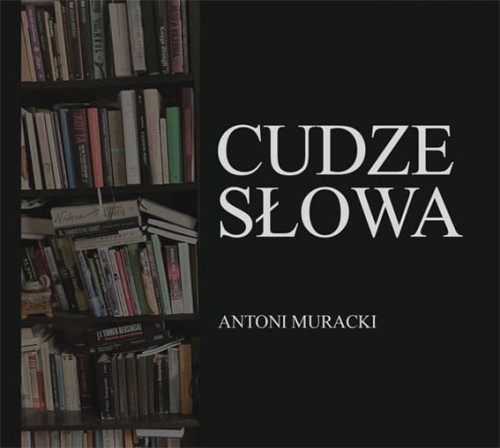 Antoni-Muracki-Cudze-slowa.jpg
