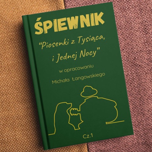 Spiewnik-Piosenki-z-Tysiaca-i-Jednej-Nocy.jpg
